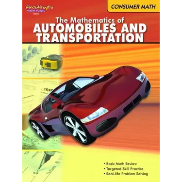 Consumer Math Reproducible The Mathematics of Autos & Transportation