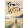 Grace in My Heart