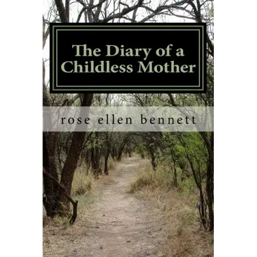 The diary of a childless mother