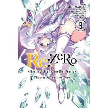RE: Zero -Starting Life in Another World-, Chapter 3: Truth of Zero, Vol. 9 (Manga)