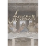 Arcanum: A critical analysis of the original 36 sermons of Jmmanuel, the man known to the world as Jesus Christ