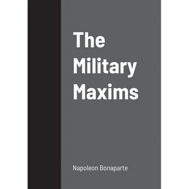 The Military Maxims