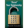 "Reset" Your Relationship: Maintaining Your Relationship with God