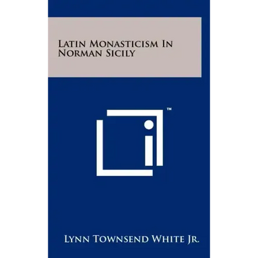 Latin Monasticism In Norman Sicily