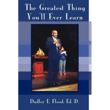 The Greatest Thing You'll Ever Learn