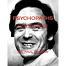 Psychopaths: Masks of Antisocials & Psychopathic Killers