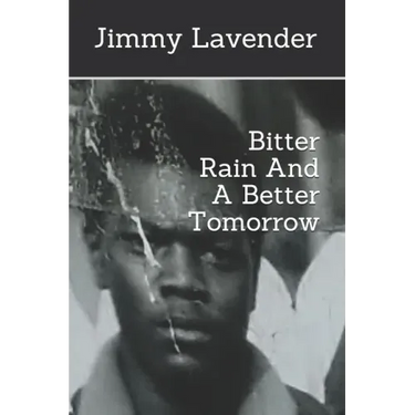 Bitter Rain And A Better Tomorrow