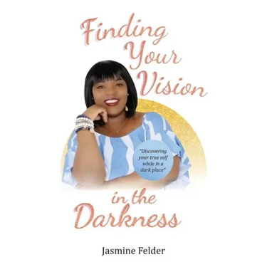 Finding Your Vision in the Darkness