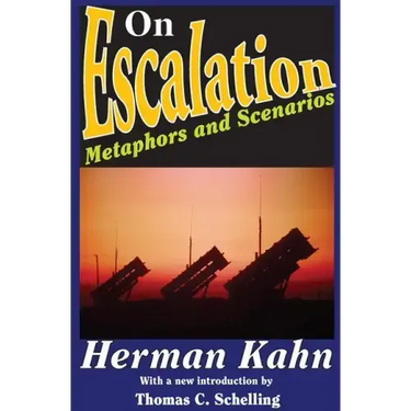 On Escalation: Metaphors and Scenarios