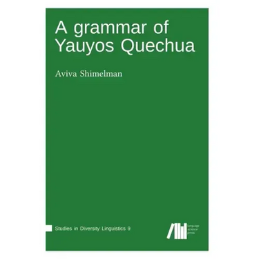 A grammar of Yauyos Quechua