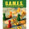 G.A.M.E.S.: Games & Activities for Motivating & Educating Students