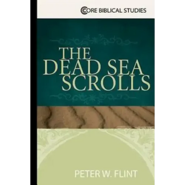 The Dead Sea Scrolls