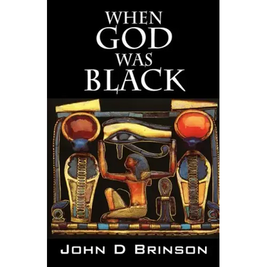 When God Was Black: God in Ancient Civilizations
