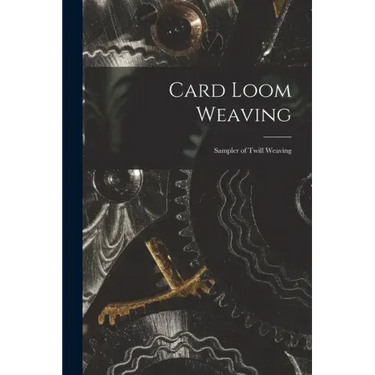 Card Loom Weaving: Sampler of Twill Weaving