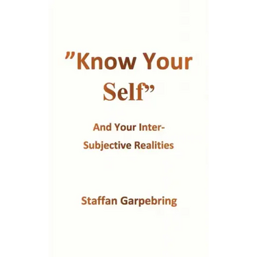 Know Your Self: And Your Inter-Subject Realities