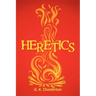 Heretics