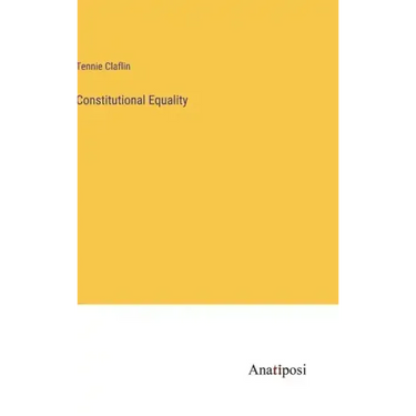 Constitutional Equality