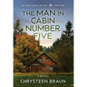 The Man in Cabin Number Five: Book One
