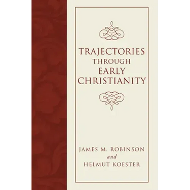 Trajectories through Early Christianity