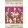 Sent Before Their Time: Genius, Charisma, and Being Born Prematurely