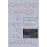 A New Path to the Waterfall