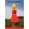 The Eye Like a Strange Balloon: Poems