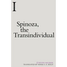 Spinoza, the Transindividual