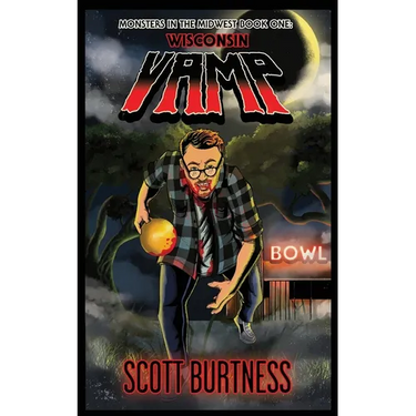 Wisconsin Vamp: A very Wisconsin vampire horror comedy