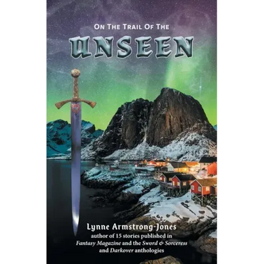 On the Trail of the Unseen