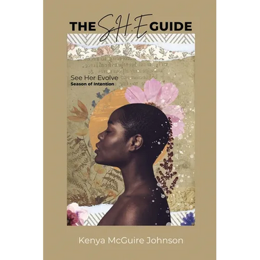 The S.H.E. Guide: Season of Intention