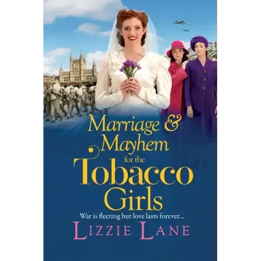 Marriage and Mayhem for the Tobacco Girls