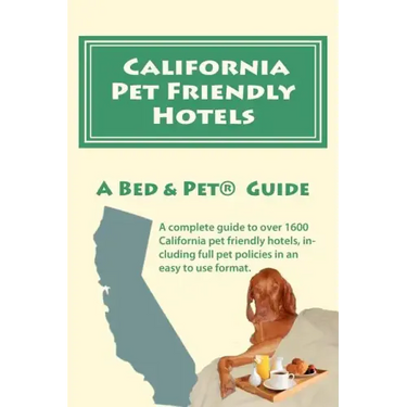 California Pet Friendly Hotels