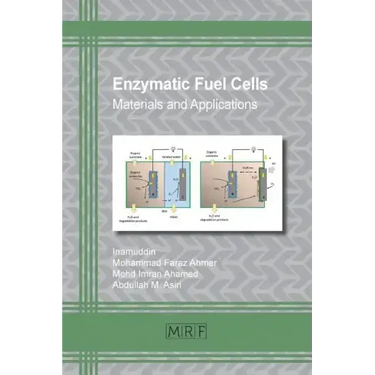 Enzymatic Fuel Cells: Materials and Applications