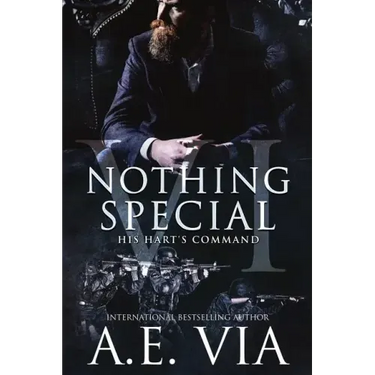 Nothing Special VI: His Hart's Command