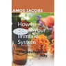 Hоw tо Bооѕt Yоur Immunе System: The Neuropathic Way