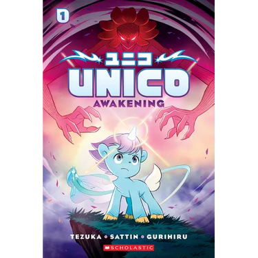Unico: Awakening (Volume 1): An Original Manga