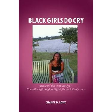 Black Girls Do Cry