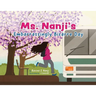 Ms. Nanji's Embarrassingly Bizarre Day