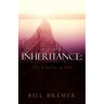 Your Inheritance: The Kingdom of God