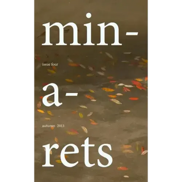 Minarets: Autumn 2013