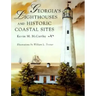 Georgia's Lighthouses and Historic Coastal Sites