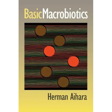 Basic Macrobiotics