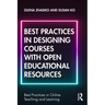 Best Practices in Designing Courses with Open Educational Resources