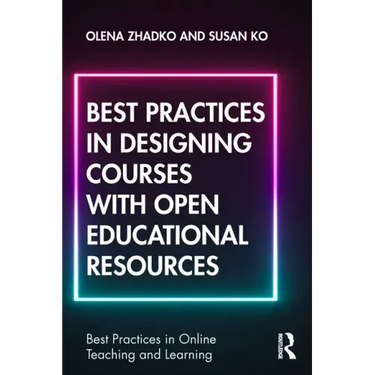 Best Practices in Designing Courses with Open Educational Resources