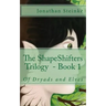 ShapeShifters Trilogy Book 1: Of Dryads and Elves