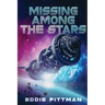 Missing Among the Stars