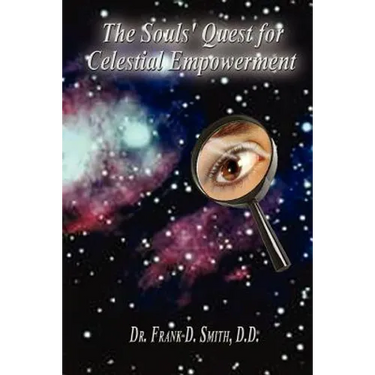 The Souls' Quest for Celestial Empowerment: What Am I Doing Here?