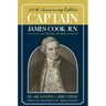 Captain James Cook, R.N.: 250th Anniversary Celebration Edition