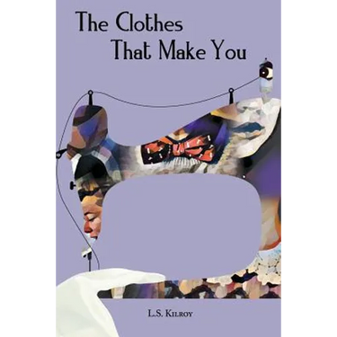 The Clothes That Make You