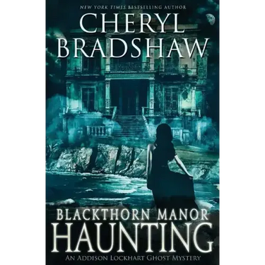 Blackthorn Manor Haunting